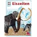 WAS IST WAS, Band 65: Eiszeiten