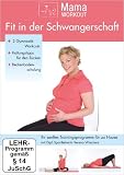 MamaWorkout - Fit in der Schwangerschaft (mit Tipps für Rücken u. Beckenboden // von der Dt. Hebammenzeitschrift empfohlen!)