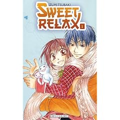 Sweet Relax, Tome 1 :