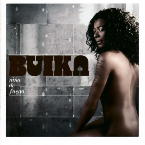 BUIKA - Nina de Fuego - Zortam Music