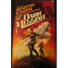 DARK MESSIAH by Martin Caidin