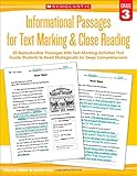 Informational Passages for Text Marking & Close Reading: Grade 3: 20 Reproducible Passages With Text-Marking Activities That Guide Students to Read Strategically for Deep Comprehension