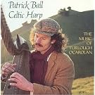 Celtic Harp, Vol. I: The Music of Turlough O'Carolan