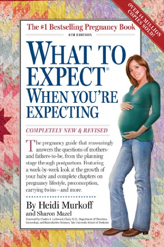 What to Expect When You're Expecting: 4th Edition Book Image