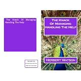 The Knack of Managing the Help(Annotated)