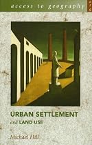 Urban Settlement and Land Use (Access To Geography)