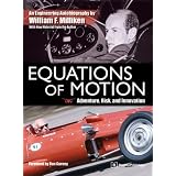 Equations of Motion: Adventure, Risk and Innovation - an Engineering Autobiography