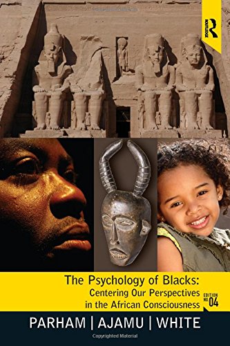 psychology of blacks centering our perspectives in the african consciousness