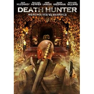 Death Hunter: Werewolves Vs Vampires [Import USA Zone 1]