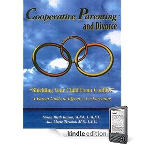 Cooperative Parenting and Divorce Parent's Guide