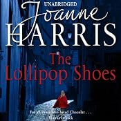 The Lollipop Shoes | Joanne Harris