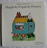 Higgledy-Piggledy homes