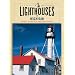 Lighthouses of Michigan: A Guidebook and Keepsake (Lighthouse Series)