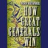 How Great Generals Win