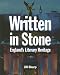 Written in Stone: A Story of English Heritage Sites Told Through the Words of Great Writers