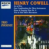 Henry Cowell: Set of Five; Four Combinations for Three Instruments