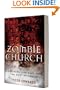 Zombie Church: Breathing Life Back into the Body of Christ