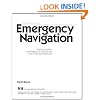 Emergency Navigation, 2nd Edition: Improvised and No-Instrument Methods for the Prudent Mariner