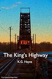 The King`s Highway (Josh Cody, Maker)