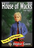 House of Wacks