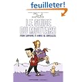 Le guide du moutard : Pour survivre � 9 mois de grossesse
