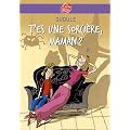 T'es une sorci�re, maman ?