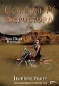 Com Um Pe Na Sepultura - Serie: Night Huntress (Em Portugues do Brasil)