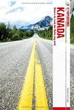 Fettn�pfchenf�hrer Kanada: Wenn's im Land der Weite eng wird