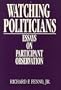 Watching Politicians: Essays on Participant Observation