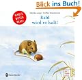 Bald wird es kalt: Kinder wissen mehr