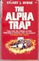 The Alpha trap