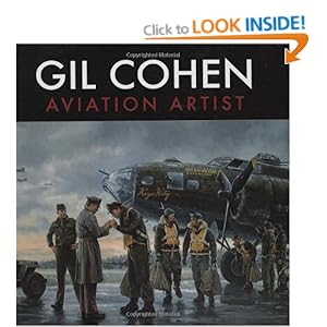 Gil Cohen: Aviation Artist Dan Patterson, Gil Cohen and Col. Donald Blakeslee
