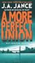 More Perfect Union: A J.P. Beaumont Novel