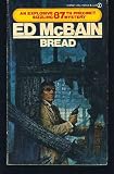 Bread (87th Precinct Mysteries (Paperback))
