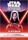 Star Wars The Clone Wars : Le côté obscur