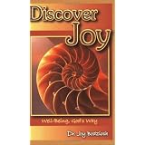 Discover Joy: Well-Being, God'S Way