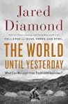 The World Until Yesterday: What Can W...