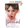 Punished: A mother's cruelty. A daughter's survival. A secret that couldn't be told.