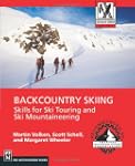 Backcountry Skiing: Skills for Ski To...