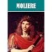 The Essential Moliere Collection (21 works)