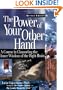 The Power of Your Other Hand: A Course in Channeling the Inner Wisdom of the Right Brain