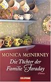 Die T�chter der Familie Faraday: Roman - Monica McInerney