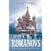 Romanovs: Europe's Most Obsessive Dynasty