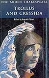 Troilus and Cressida (Arden Shakespeare)
