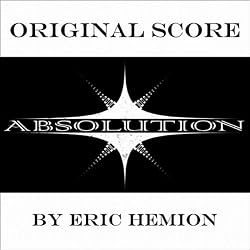 Absolution the Series: Original Score