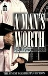 A Man's Worth (Urban Christian) (Urban Christian)