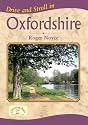 Drive and Stroll in Oxfordshire (Drive & Stroll)