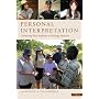 Personal Interpretation: Connecting Your Audience to Heritage Resources