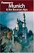 Frommer's Munich & the Bavarian Alps (Frommer's Complete) by Darwin Porter