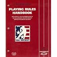USA Hockey Playing Rules Handbook: Situations and Interpretation of USA Hockey Playing Rules 2001-02 and 2002-03 Seasons